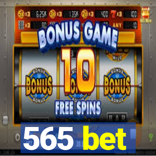 565 bet